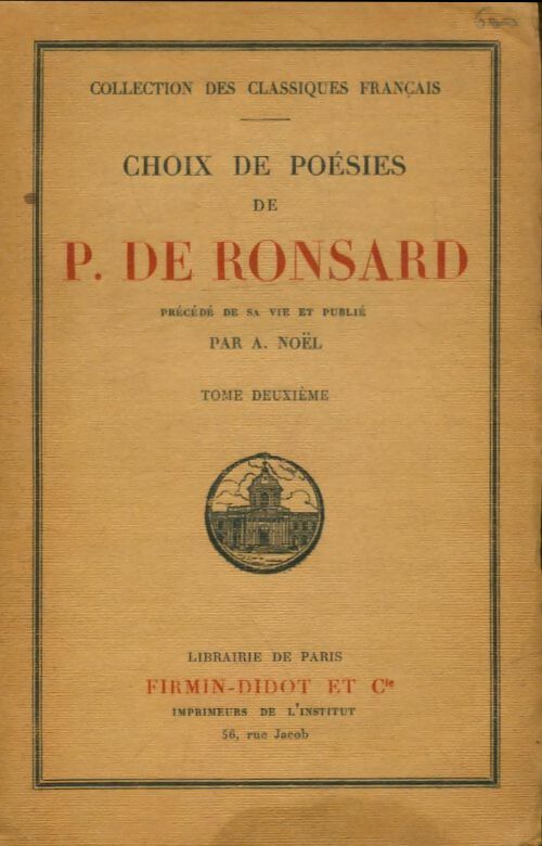 Livrenpoche : Choix de poésies Tome II  - Pierre De Ronsard - Livre