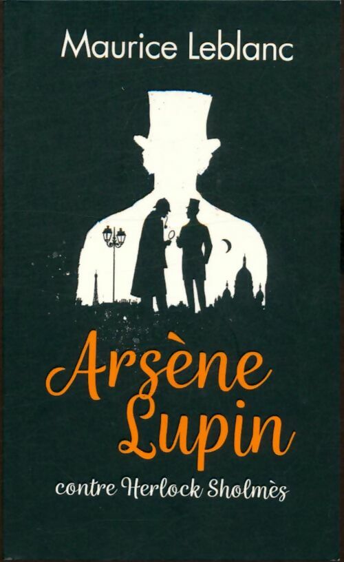 Livrenpoche : Arsène Lupin contre Herlock Sholmès - Maurice Leblanc - Livre