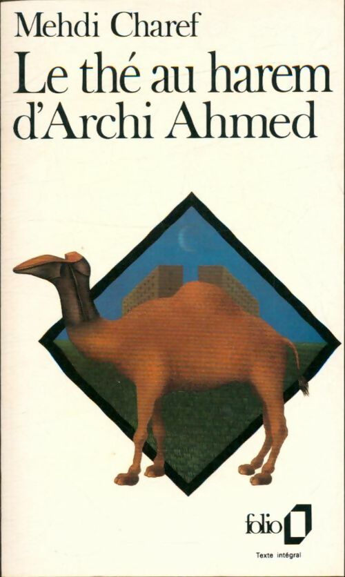 Livrenpoche : Le thé au harem d'Archi Ahmed - Mehdi Charef - Livre