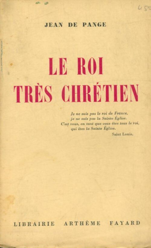Livrenpoche : Le roi très chrétien - Jean De Pange - Livre