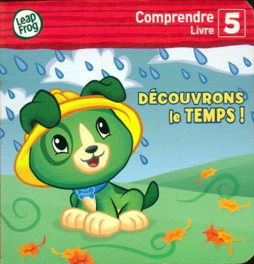 Livrenpoche : Comprendre Tome V : Découvrons le temps ! - Collectif - Livre