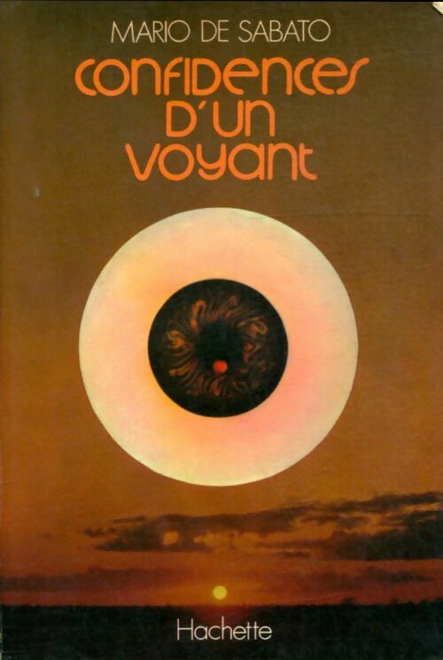 Livrenpoche : Confidences d'un voyant - Mario De Sabato - Livre