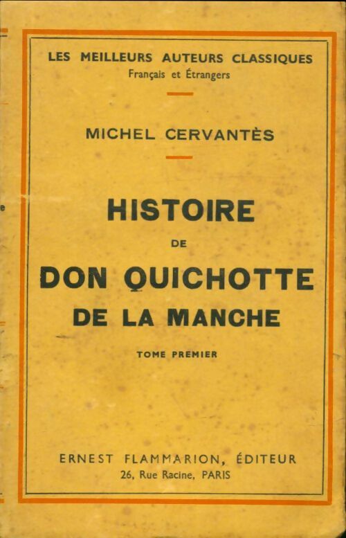 Livrenpoche : Histoire de Don Quichotte de la Manche Tome I - Michel Cervantès - Livre