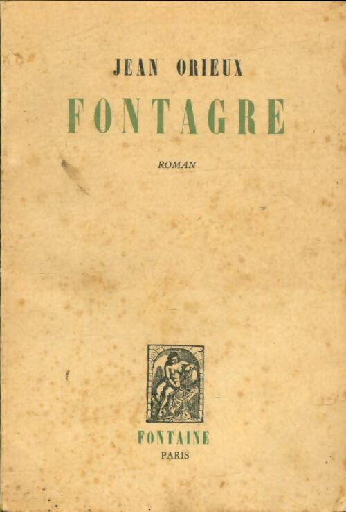 Livrenpoche : Fontagre - Jean Orieux - Livre
