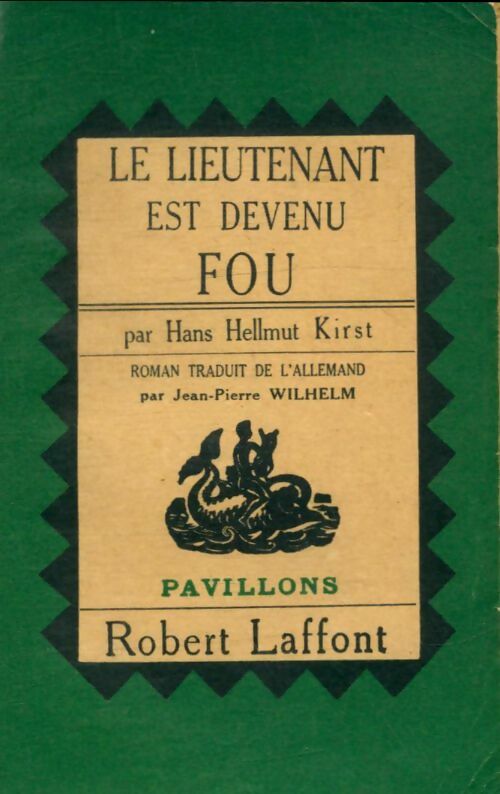Livrenpoche : Le lieutenant est devenu fou - Hans Hellmut Kirst - Livre