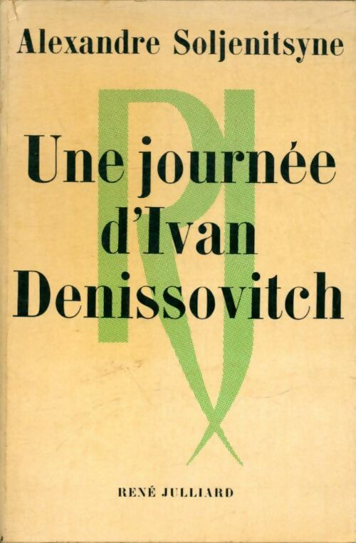 Livrenpoche : Une journée d'Ivan Denissovitch - Alexandre Soljénitsyne - Livre