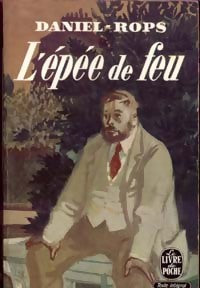 Livrenpoche : L'épée de feu - Henry Daniel-Rops - Livre
