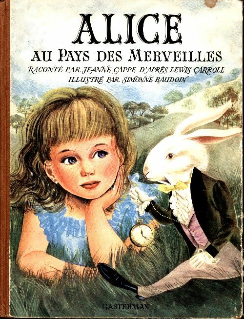 Livrenpoche : Alice au pays des merveilles - Jeanne Cappe - Livre