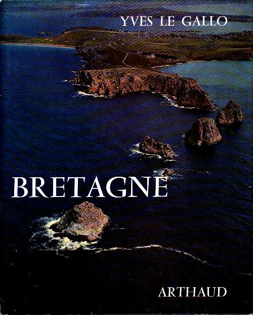 Livrenpoche : Bretagne - Yves Le Gallo - Livre