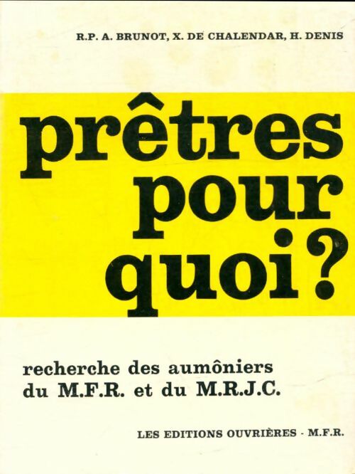 Livrenpoche : Prêtres pourquoi? - Collectif - Livre