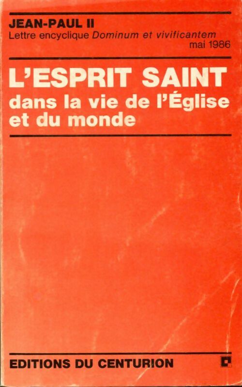 Livrenpoche : L'esprit saint dans la vie de l'Église et du monde - Jean-Paul II - Livre