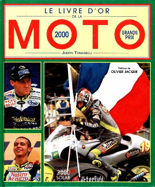 Livrenpoche : Le livre d'or de la moto 2000 - Judith Tomaselli - Livre