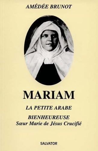 Livrenpoche : Mariam la petite arabe - Amédée Brunot - Livre