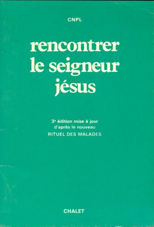 Livrenpoche : Rencontrer le seigneur Jésus - Collectif - Livre