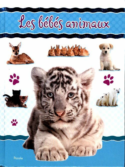 Livrenpoche : Les Bébés animaux - Collectif - Livre