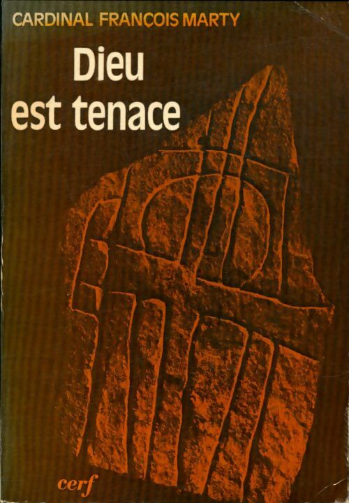 Livrenpoche : Dieu est tenace - François Marty - Livre