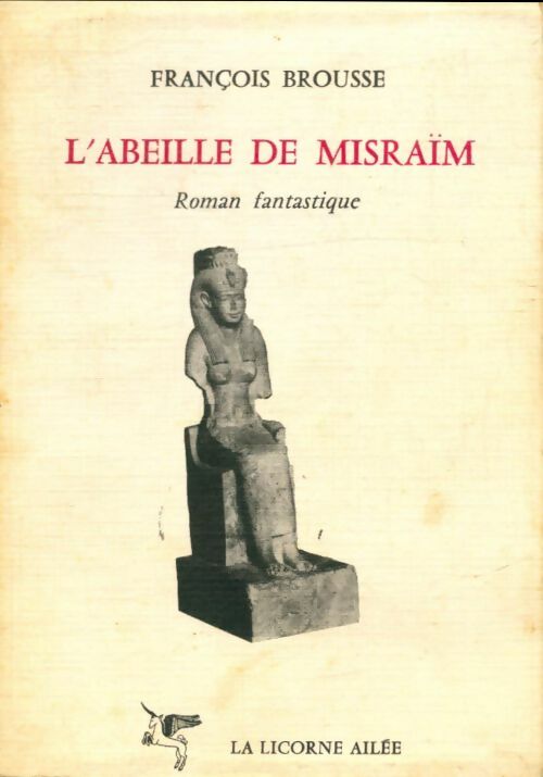 Livrenpoche : L'abeille de Misraïm - François Brousse - Livre