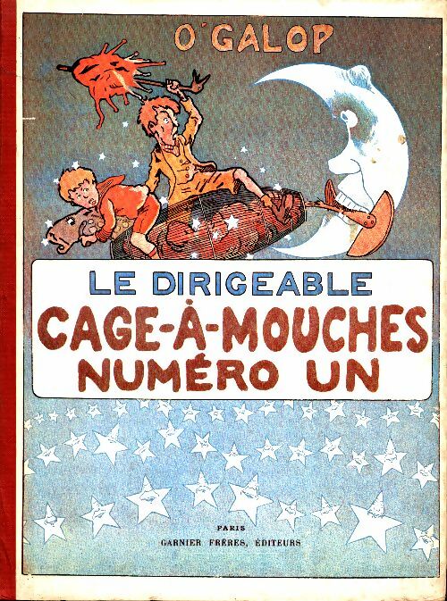 Livrenpoche : Le dirigeable cage-à-mouches numéro un - O'Galop - Livre