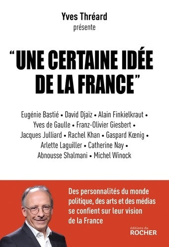 Livrenpoche : Une certaine idée de la France - Yves Thréard - Livre