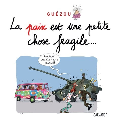Livrenpoche : La paix est une petite chose fragile - Yves Guézou - Livre
