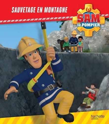 Livrenpoche : Sam le pompier / sauvetage en montagne - Collectif - Livre
