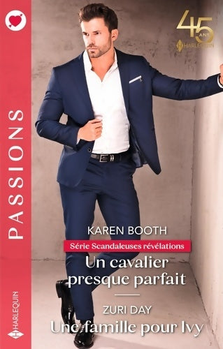 Livrenpoche : Un cavalier presque parfait / Une famille pour Ivy - Karen Booth - Livre
