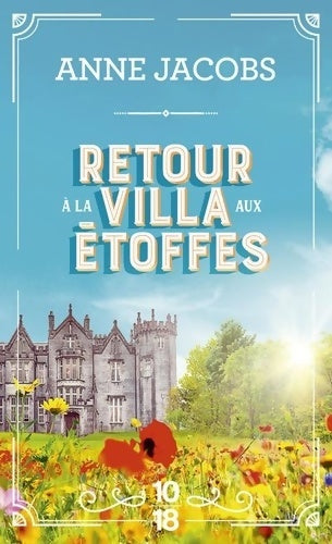 Livrenpoche : Retour à la villa aux étoffes - Anne Jacobs - Livre