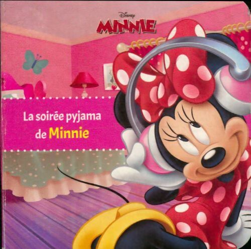 Livrenpoche : Minnie - la soirée pyjama de Minnie - Collectif - Livre
