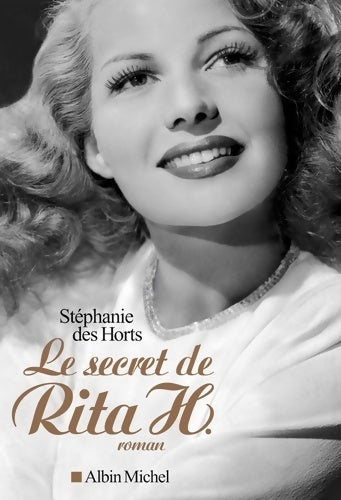 Livrenpoche : Le secret de rita h - Stéphanie Des Horts - Livre
