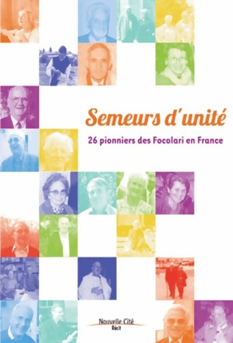 Livrenpoche : Semeurs d'unité - Collectif - Livre