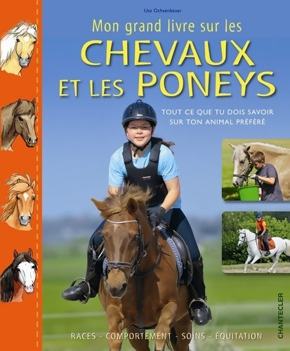 Livrenpoche : Mon grand livre sur les chevaux et les poneys - Ute Ochsenbauer - Livre