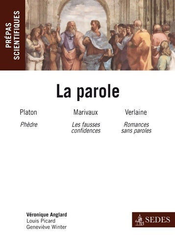 Livrenpoche : La parole - prépas scientifiques 2012-2013 : Prépas scientifiques 2012-2013 - Véronique Anglard - Livre