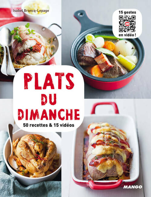 Livrenpoche : Plats du dimanche : 50 recettes & 15 vidéos - Isabel Brancq-Lepage - Livre