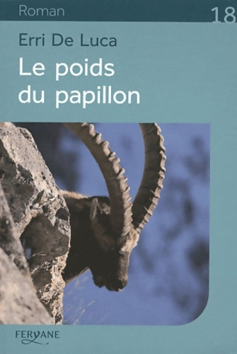 Livrenpoche : Le poids du papillon - Erri De Luca - Livre