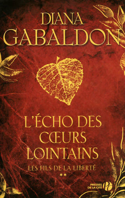 Livrenpoche : L'écho des coeurs lointains Tome II : Les fils de la liberté - Diana Gabaldon - Livre