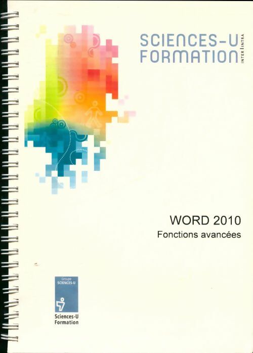 Livrenpoche : Word 2010 fonctions avancées - Collectif - Livre