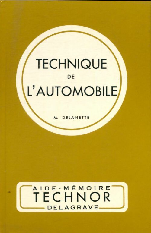 Livrenpoche : Technique de l'automobile - M Delanette - Livre