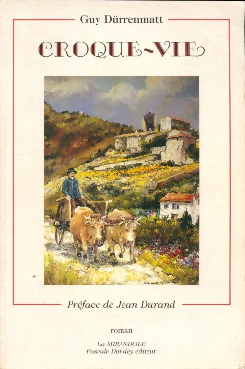 Livrenpoche : Croque-vie - Guy Dürrenmatt - Livre