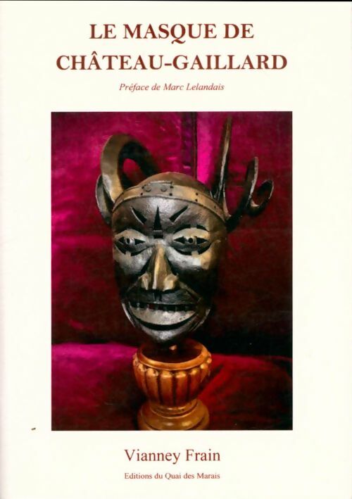 Livrenpoche : Le masque de Château-Gaillard - Vianney Frain - Livre