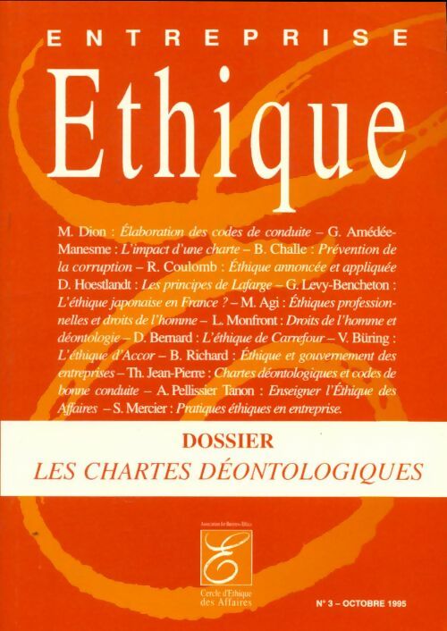 Livrenpoche : Entreprise éthique n°3 : Les chartes déontologiques - Collectif - Livre