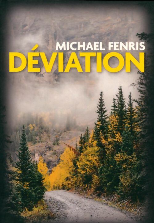 Livrenpoche : Déviation - Michael Fenris - Livre