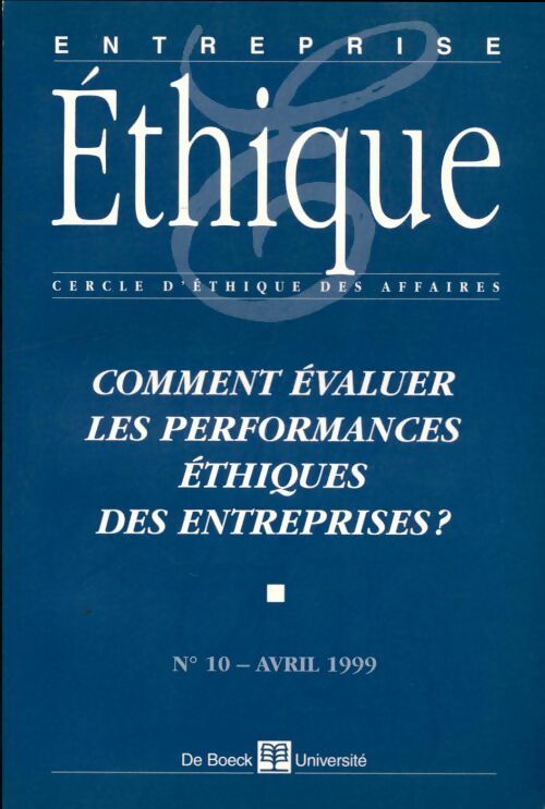 Livrenpoche : Entreprise éthique n°10 : Comment évaluer les performances éthiques des entreprises? - Collectif - Livre