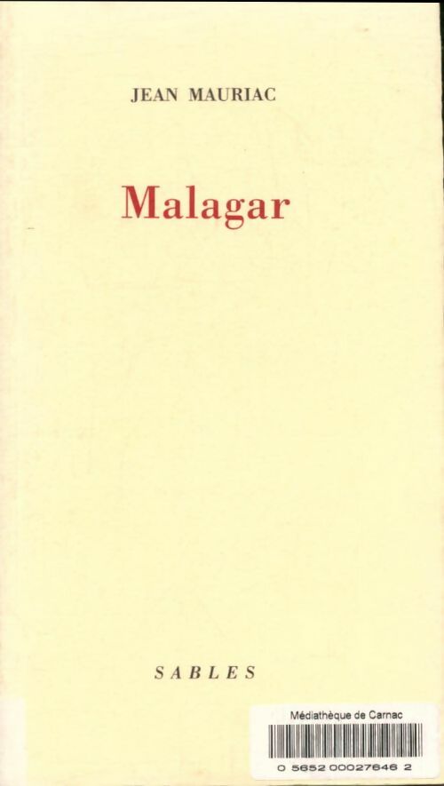 Livrenpoche : Malagar - Jean Mauriac - Livre