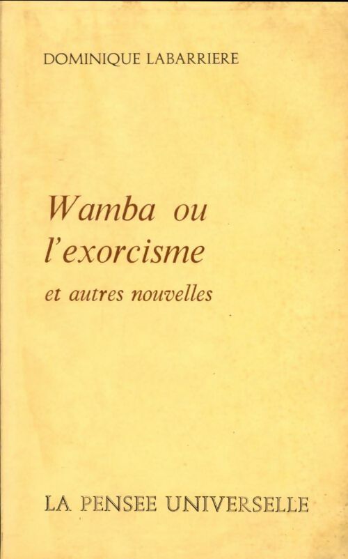 Livrenpoche : Wamba ou l'exorcisme et autres nouvelles - Dominique Labarrière - Livre