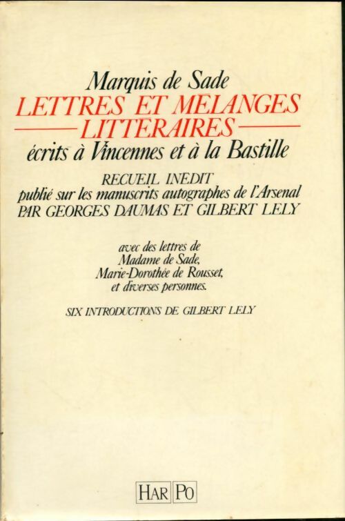 Livrenpoche : Lettres et mélanges littéraires - Donatien Alphonse François De Sade - Livre