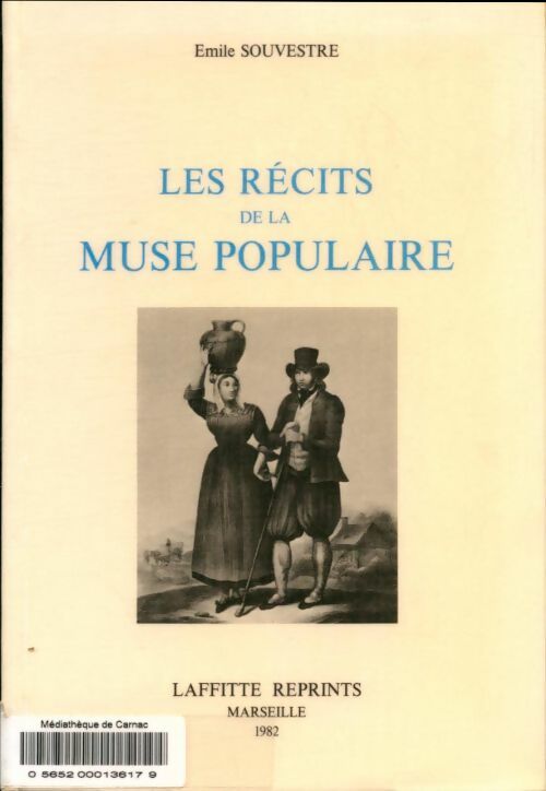 Livrenpoche : Les récits de la muse populaire - Emile Souvestre - Livre