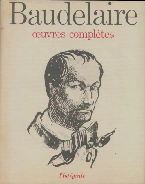 Livrenpoche : Oeuvres complètes - Charles Baudelaire - Livre