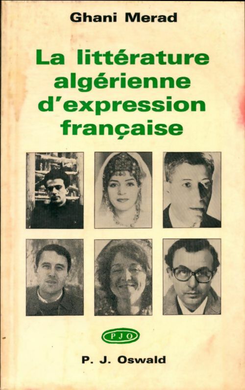 Livrenpoche : La littérature algérienne d'expression française - Ghani Merad - Livre
