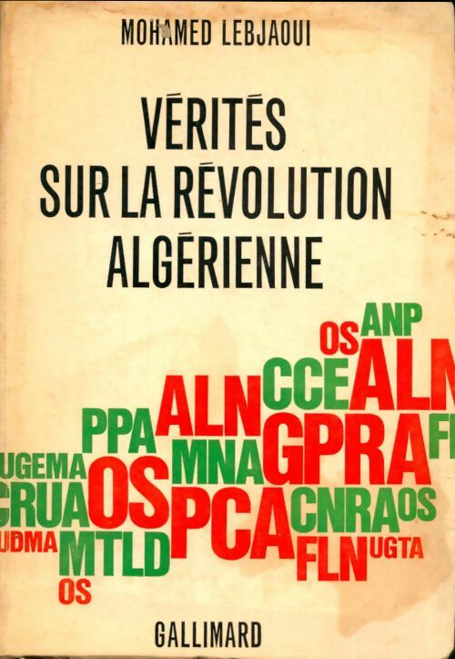 Livrenpoche : Vérités sur la révolution algérienne - Mohamed Lebjaoui - Livre