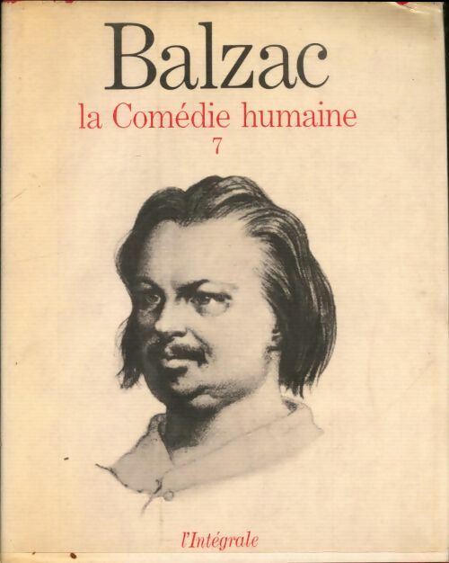 Livrenpoche : La comédie humaine Tome VII - Honoré De Balzac - Livre